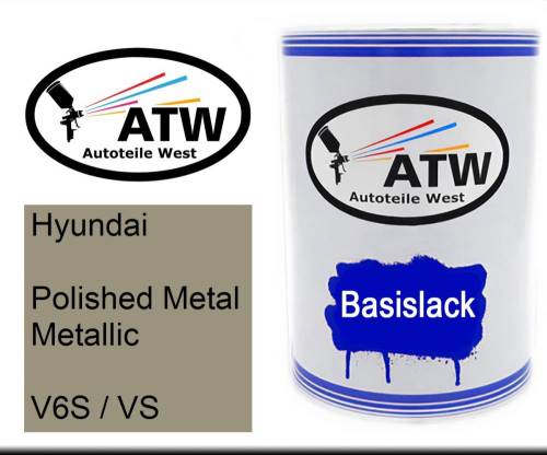 Hyundai, Polished Metal Metallic, V6S / VS: 500ml Lackdose, von ATW Autoteile West.